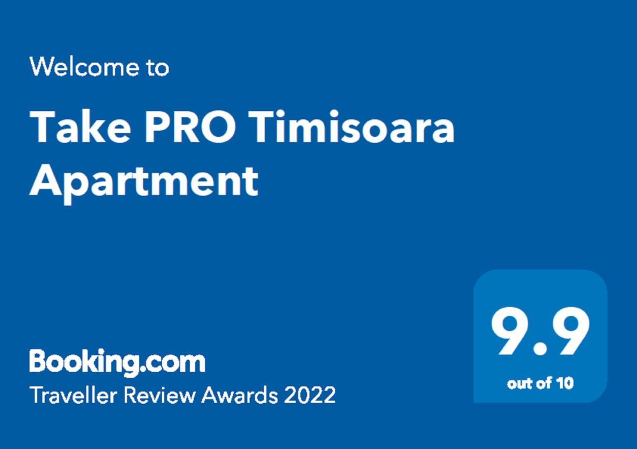 Take Pro Timisoara Apartment Kültér fotó